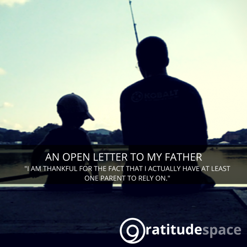 An Open Letter to My Father | GratitudeSpace