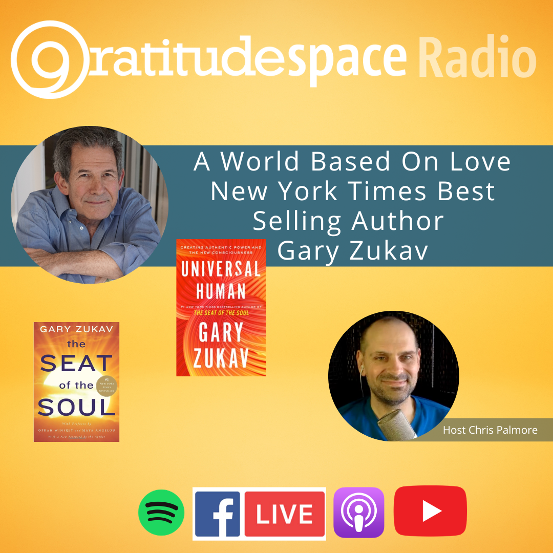 A World Based on Love with Gary Zukav episode artwork